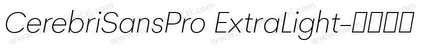 CerebriSansPro ExtraLight字体转换